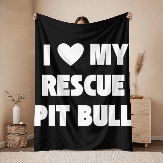I Love My Rescue Pit Bull | Pitbull Advocacy Throw Blankets