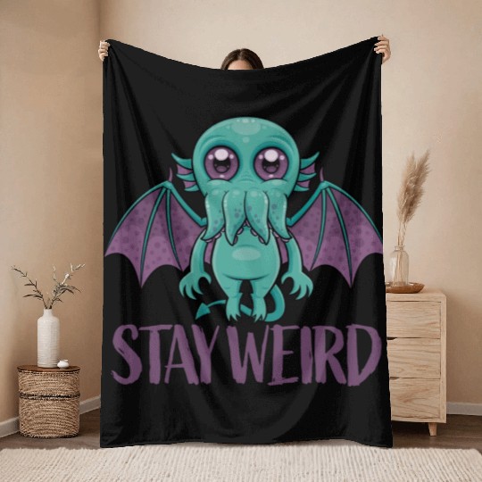 Stay Weird Cute Cthulhu Monster Throw Blankets