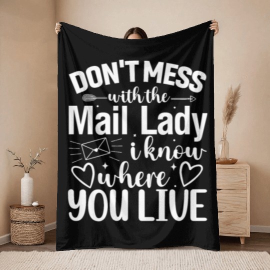 Postal Worker - Funny Mail Carrier Mail Lady Post Throw Blankets