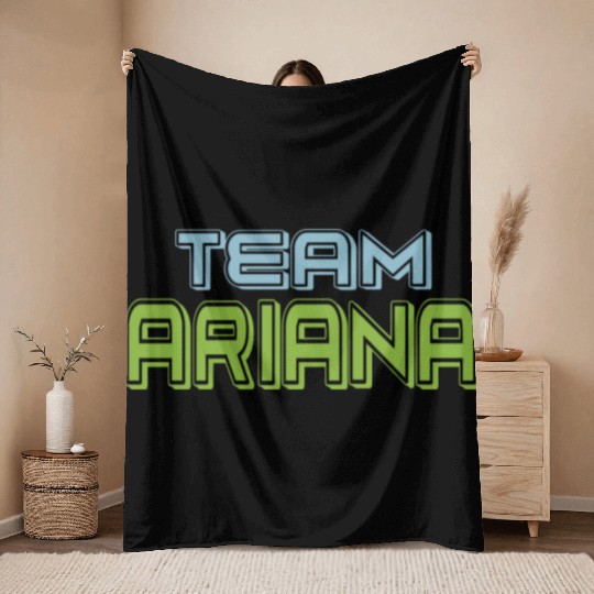Show Support Be On Team Ariana Throw Blankets