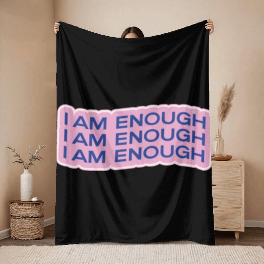 i am enough Throw Blankets