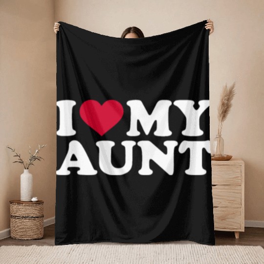 I love my aunt Throw Blankets