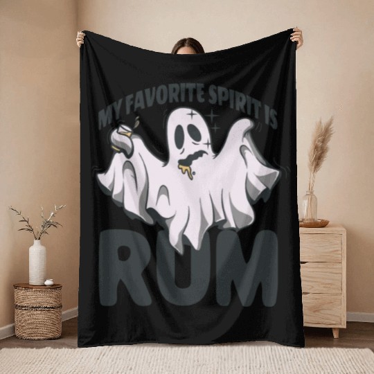My Favorite Spirit Is Rum Halloween Rum Ghost Throw Blankets
