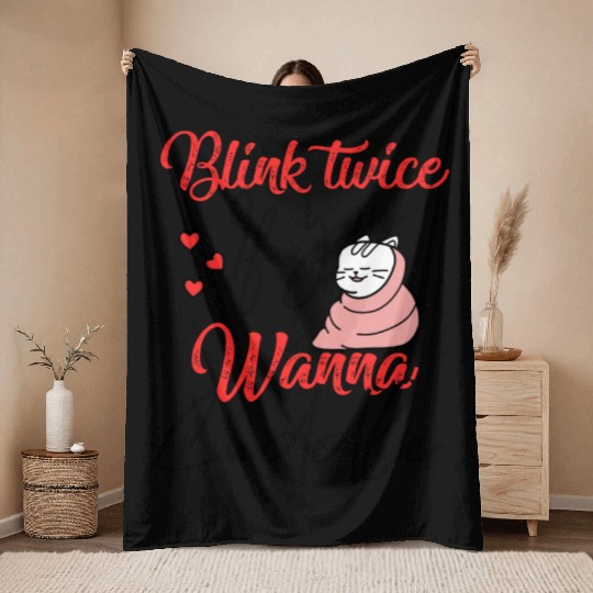 Blink Twice If You Wanna Cuddle Cat Lover Throw Blankets