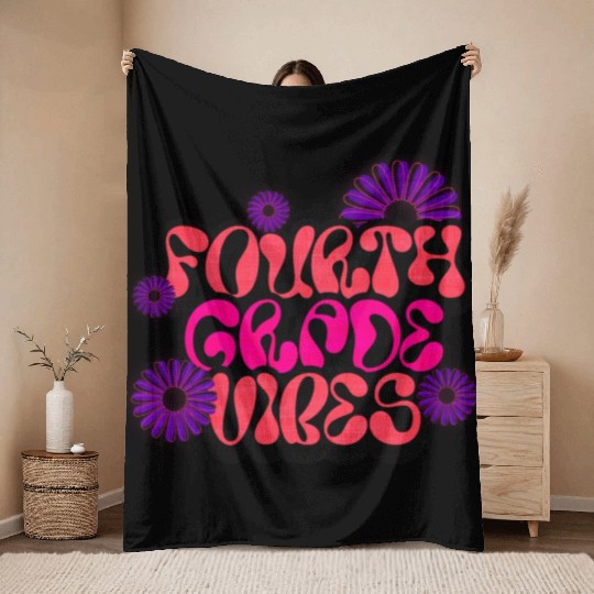 Fourth Grade Vibes for School Guys Neon Colors Flo Throw Blankets