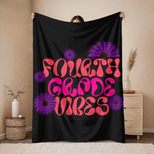 Fourth Grade Vibes for School Guys Neon Colors Flo Throw Blankets