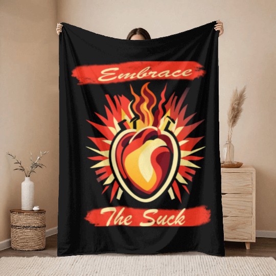 Embrace The Suck Throw Blankets