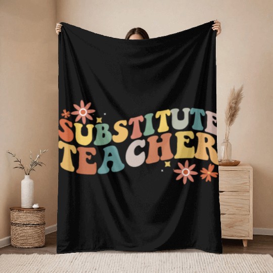 Substitute Teacher Back To School Sub Teacher Throw Blankets