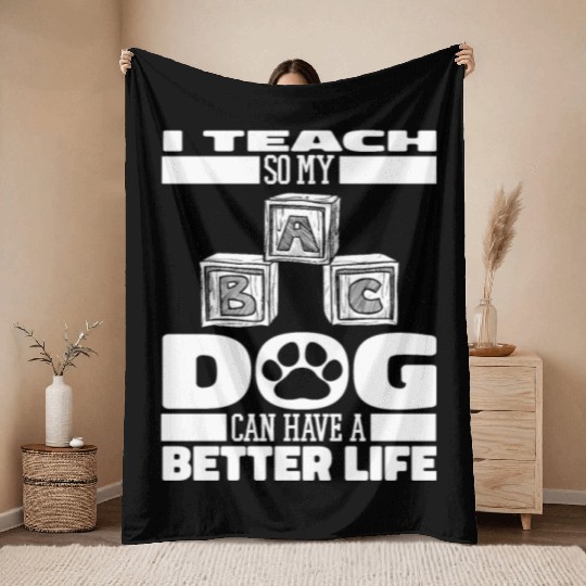 Daycare Teacher Dog Throw Blankets