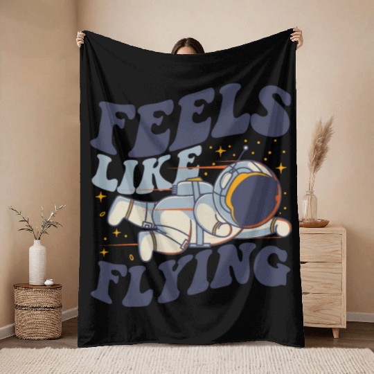 Feels Like Flying Spacecraft Cosmonaut Astronaut Throw Blankets