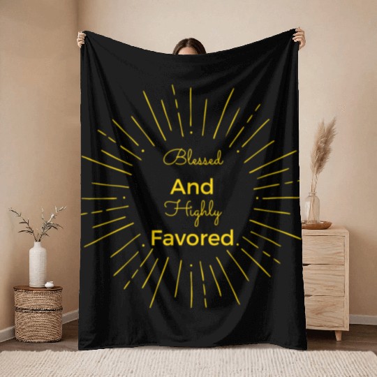 Blessed and Highly Favored Gold Throw Blankets