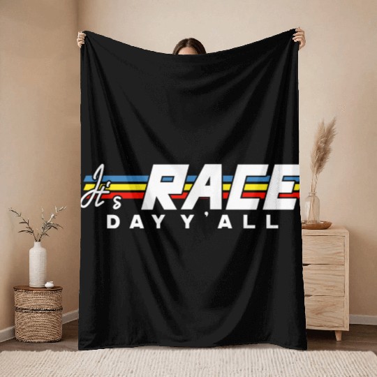 It s Race Day Y all White Text Throw Blankets