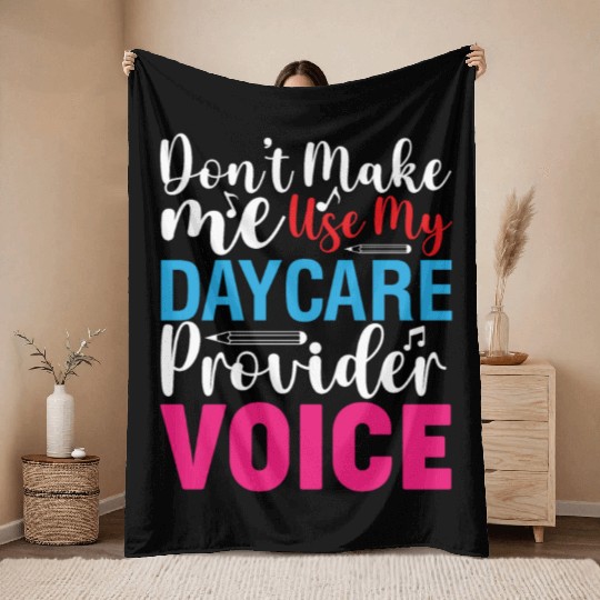 Daycare Provider Childcare Pre-k Teacher Appreciat Throw Blankets