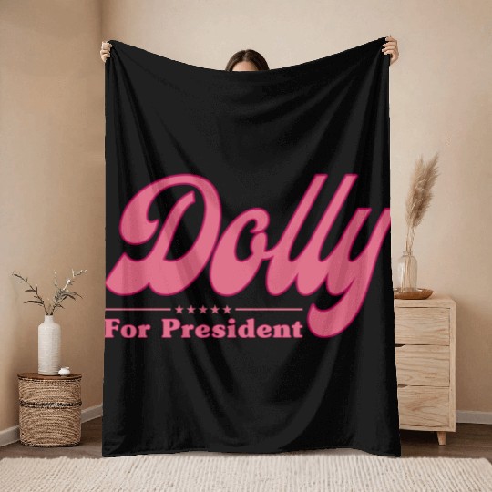 Dolly Parton For President Election Throw Blankets
