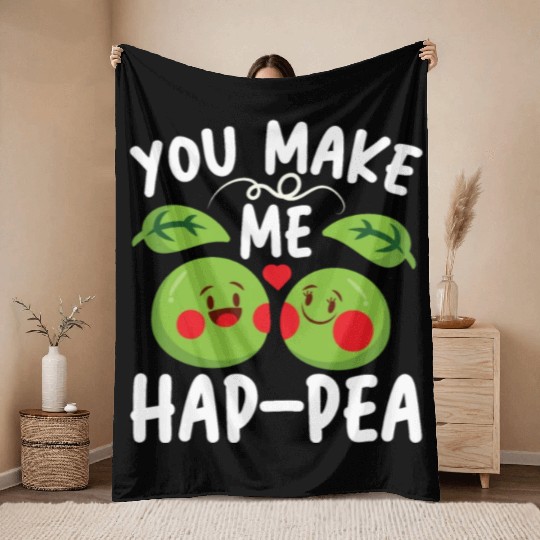 You Make Me Hap-pea for a Husband Wife Bride Throw Blankets