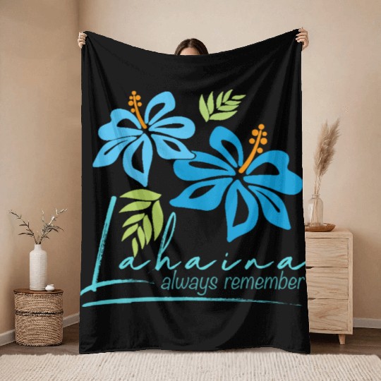 Hawaiian Hibiscus: Lahaina - Always Remember Throw Blankets