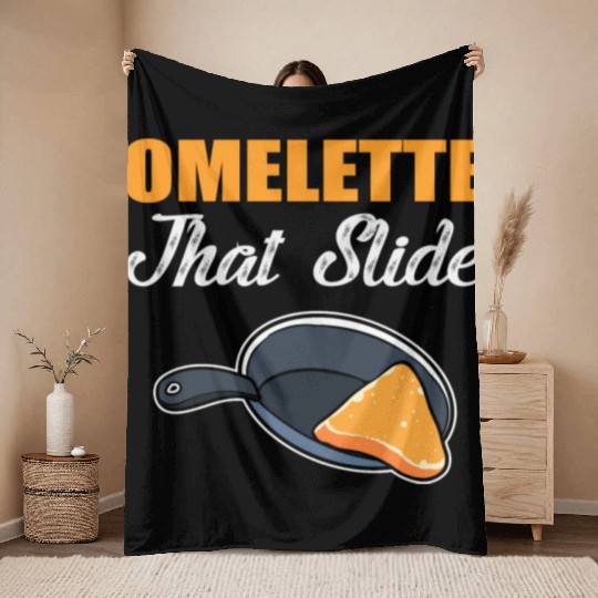 Omelette that Slide Chef or Cook Gift Throw Blankets