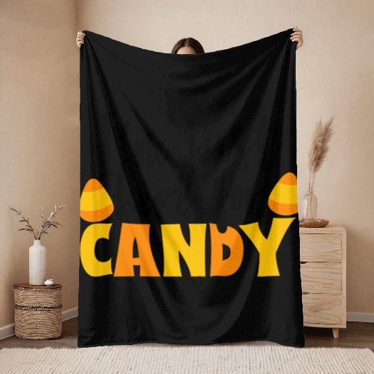 I m Just Here For Candy Throw Blankets