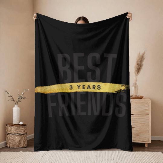 Best Friends 3 Years Throw Blankets