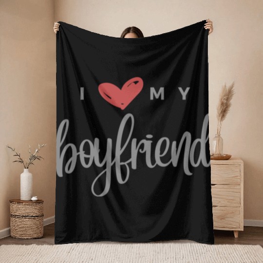 I Love My Boyfriend Throw Blankets