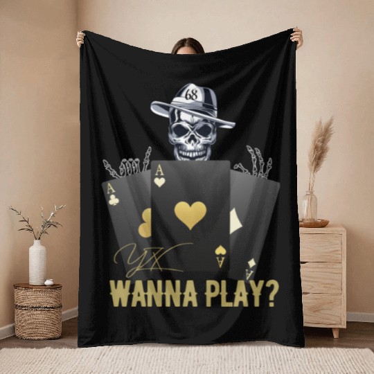 Wanna play skull Throw Blankets