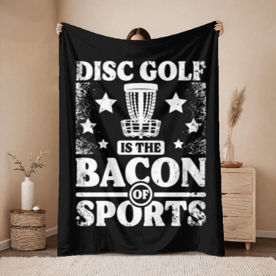 Disc Golf is the bacon of sport Throw Blankets