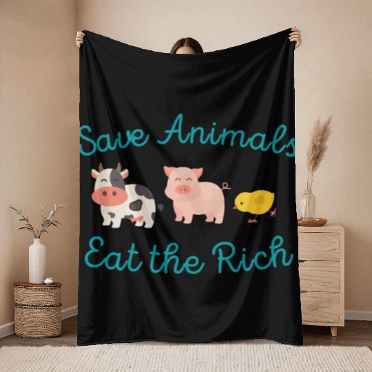 Save Animals Eat the Rich Throw Blankets