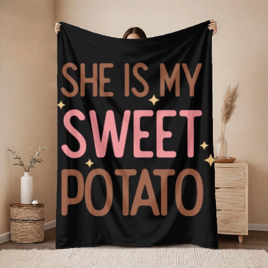 She Is My Sweet Potato Throw Blankets
