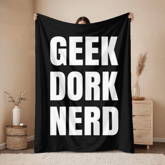 Geek Dork Nerd Throw Blankets