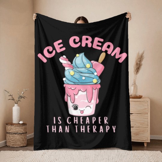 ice cream is cheaper than therapy Throw Blankets