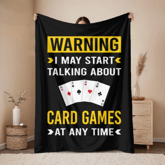 Warning Card Game Games Cards Throw Blankets