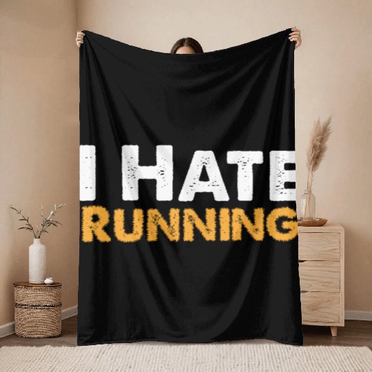 Mens I Hate Running Throw Blankets Funny Sarcastic