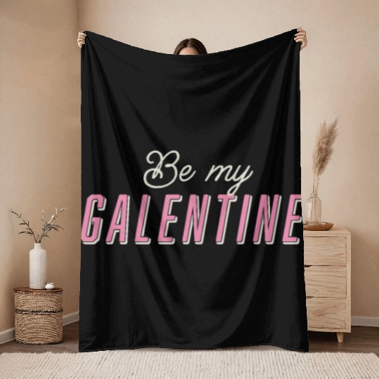 Be My Galentine. Galentine's Day Throw Blankets