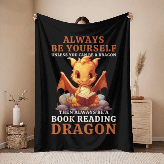 "Always Be Yourself" - Book Reading Yellow Dragon Throw Blankets