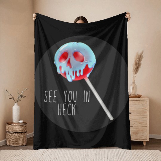 See You In Heck Poison Skull Candy Throw Blankets
