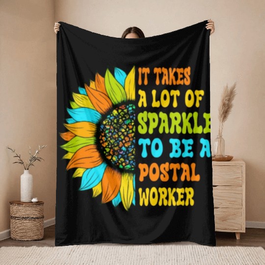It take a lot of sparkle to be a postal worker Throw Blankets