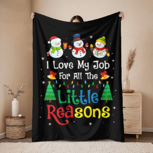 Daycare Teacher Christmas I Love My Job For All Throw Blankets