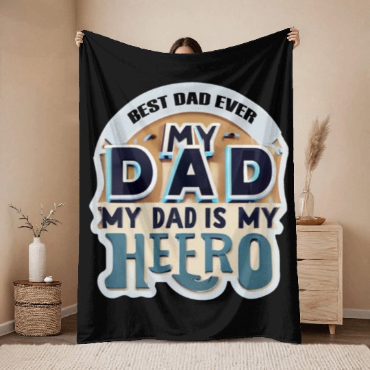 Father's day :best dad ever Throw Blankets