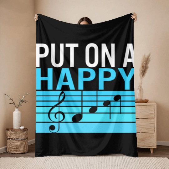 Music Teacher Throw Blankets, Put On A Happy Throw Blankets, Gift For