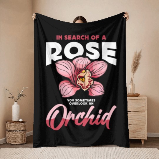 Orchids In Search Of A Rose You Sometimes Garden Throw Blankets