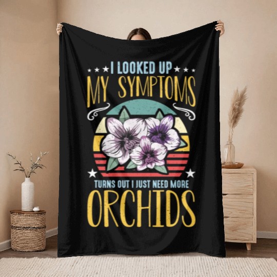 Orchids I Looked Up My Symptoms Orchid Grower Throw Blankets