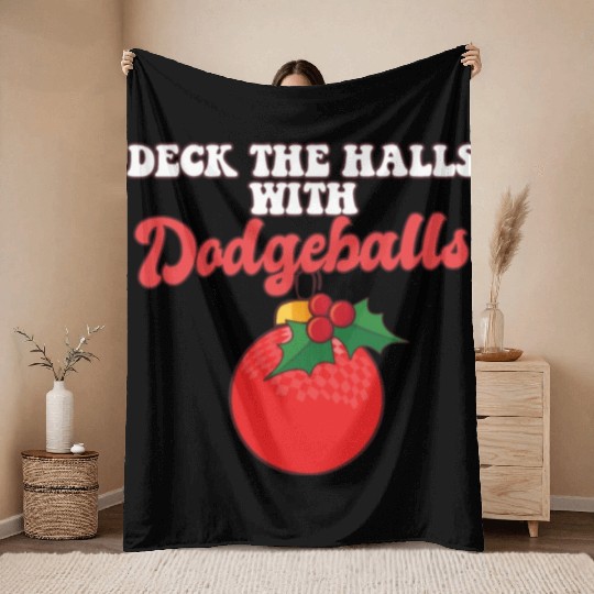 Dodgeball Player Coach Christmas Balls Deck The Throw Blankets