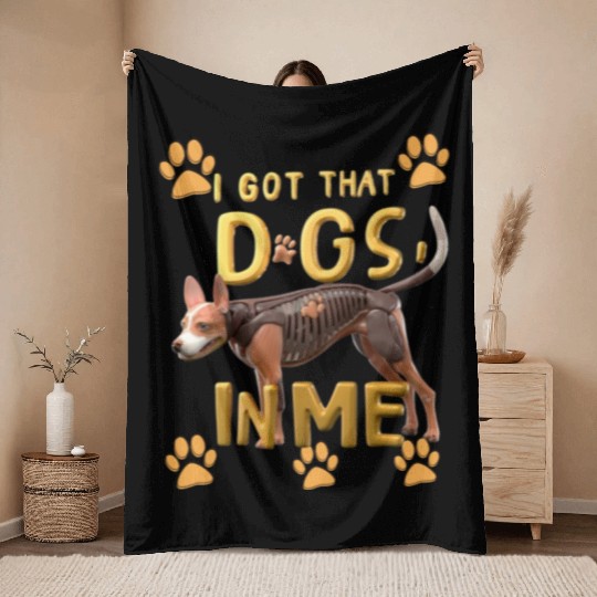 i got that dog in me xray funny saying meme Throw Blankets