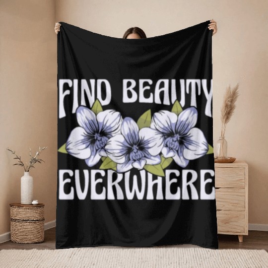 Orchids Find Beauty Everywhere Loves Orchid Flower Throw Blankets