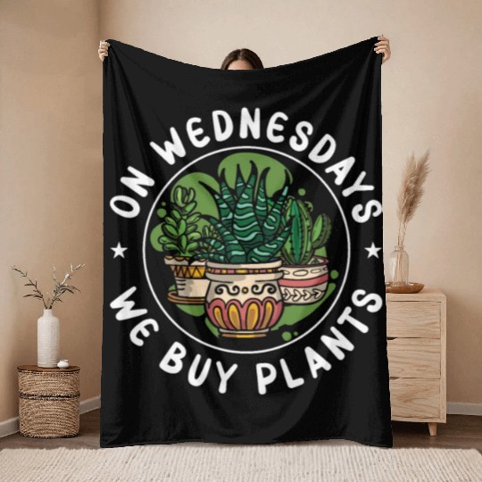 Houseplants On Wednesdays We Buy Plants Florist Throw Blankets