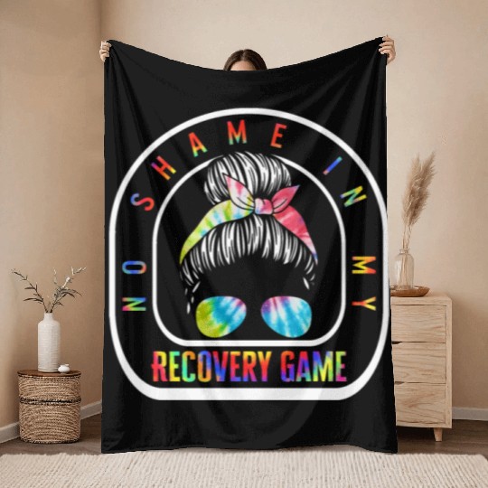 Sobriety Throw Blankets, No Shame In My Recovery Game
