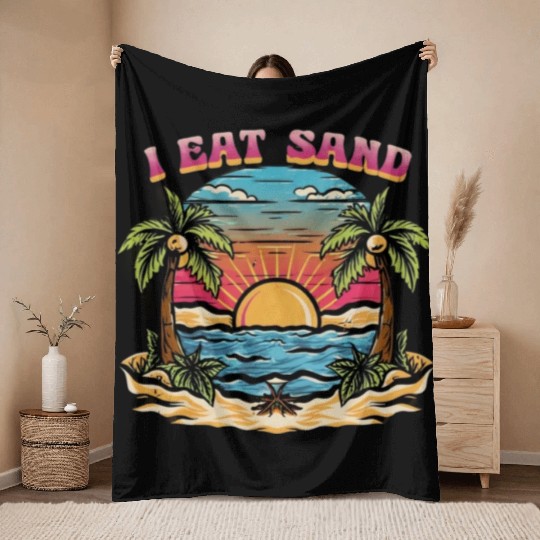 60s Groovy I Eat Sand and Romantic Beach Throw Blankets