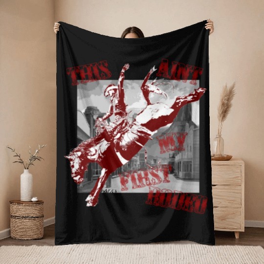 This Ant My First Rodeo Throw Blankets