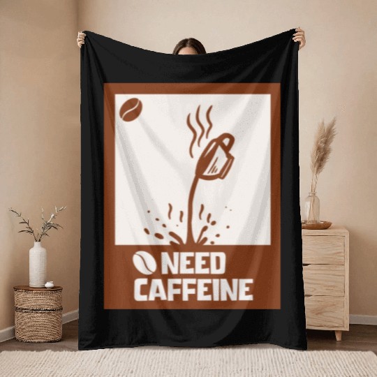 Caffeine Needed Coffee Lover Throw Blankets