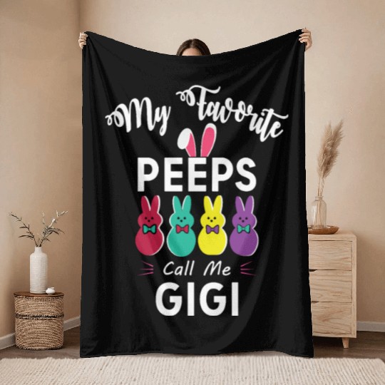 My favorite peeps call me GIGI Throw Blankets